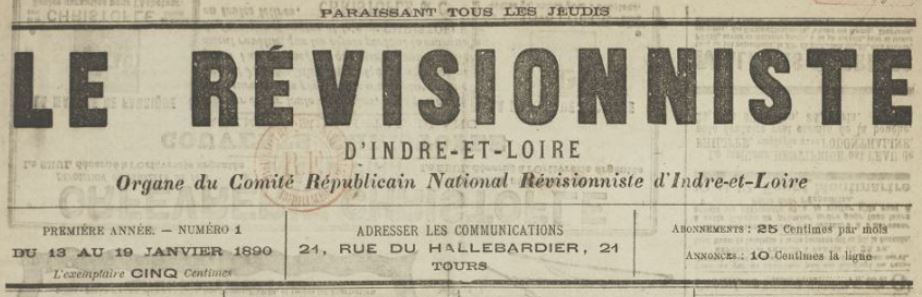 Photo (BnF / Gallica) de : Le Révisionniste d'Indre-et-Loire. Tours, 1890. ISSN 2137-208X.