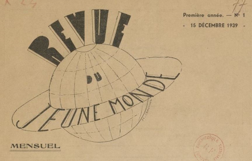Photo (BnF / Gallica) de : Revue du jeune monde. Lyon, 1939-[1940 ?]. ISSN 2804-1070.