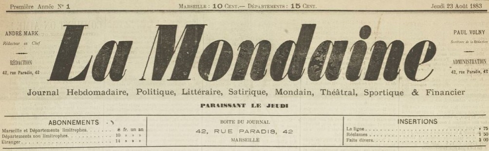 Photo (BnF / Gallica) de : La Mondaine. Marseille, 1883. ISSN 2132-3712.