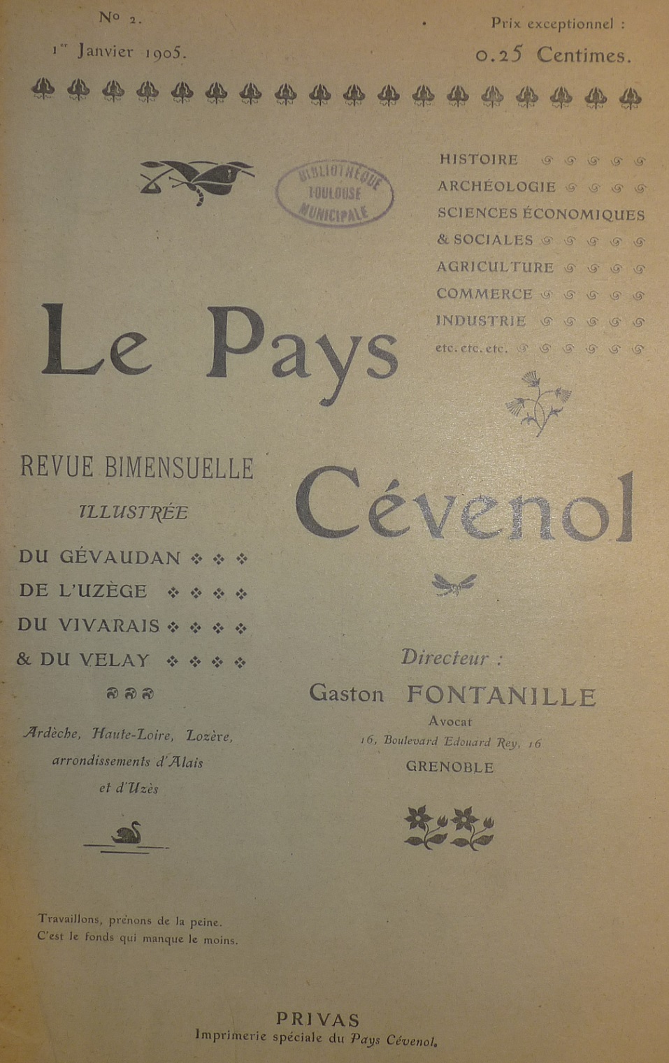Photo (Bibliothèque de Toulouse) de : Le Pays cévenol. Grenoble : Privas, 1904-[1905?]. ISSN 2494-0089.
