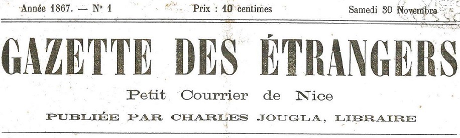 Photo (Bibliothèque municipale à vocation régionale (Nice)) de : Gazette des étrangers. Nice, 1867-[1867 ?]. ISSN 2552-7487.