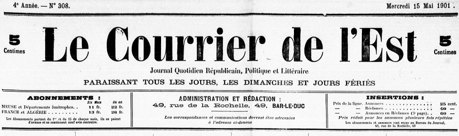 Photo (Meuse. Archives départementales) de : Le Courrier de l'Est. Bar-le-Duc, 1901-1902. ISSN 2124-7234.