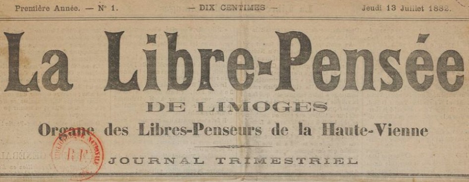 Photo (BnF / Gallica) de : La Libre-pensée de Limoges. Limoges, 1882. ISSN 2131-375X.