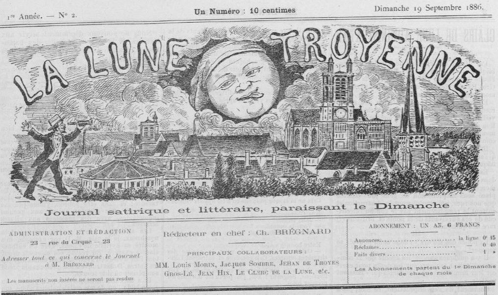 Photo (BnF / Gallica) de : La Lune troyenne. Troyes, 1886-1890. ISSN 2263-6676.