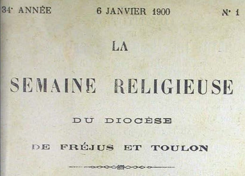 Photo (Église catholique. Diocèse (Fréjus, Var / Toulon)) de : La Semaine religieuse du diocèse de Fréjus et Toulon. Fréjus, 1866-1959. ISSN 1142-5423.