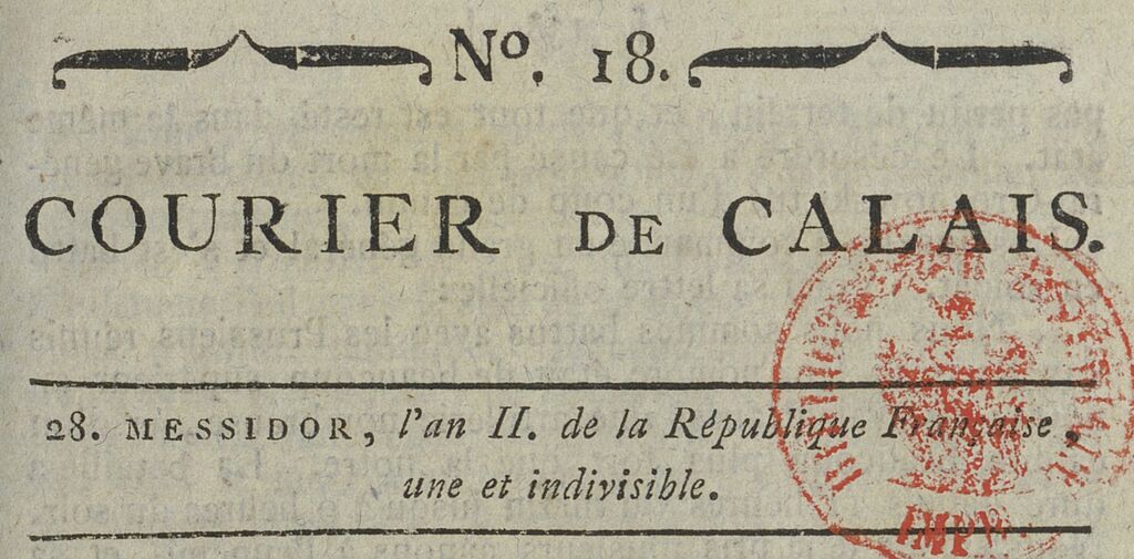 Photo (BnF / Gallica) de : Courier de Calais. Calais : Bellegarde et Ondaatje, 1794-1795. ISSN 2124-6157.
