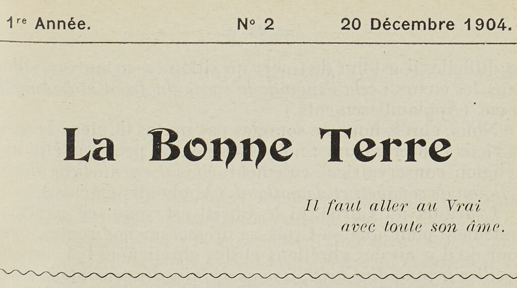 Photo (BnF / Gallica) de : La Bonne terre. Joigny, 1904-1910. ISSN 2971-0014.
