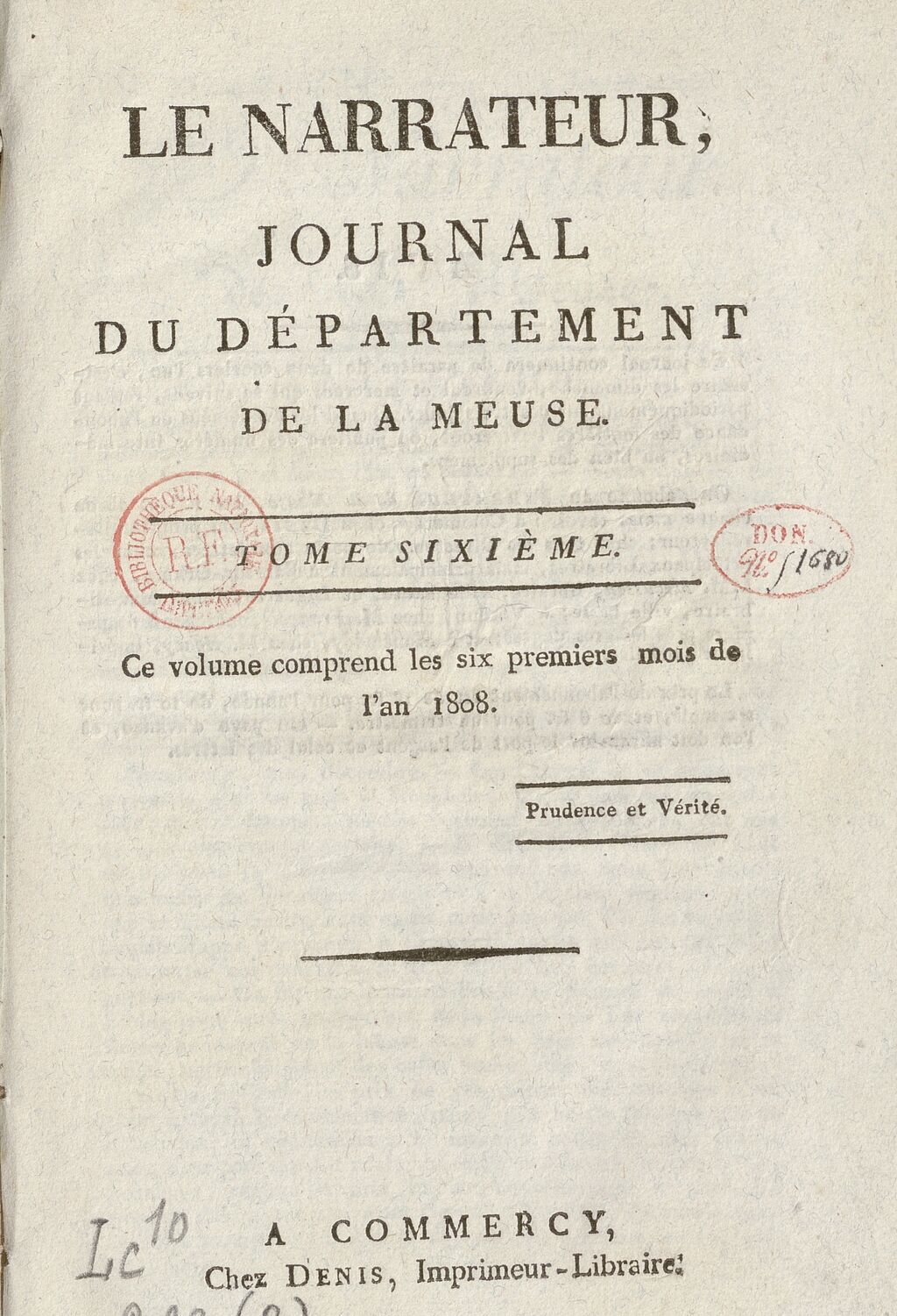 Photo (BnF / Gallica) de : Le Narrateur. Commercy, 1804-1830. ISSN 2132-7475.