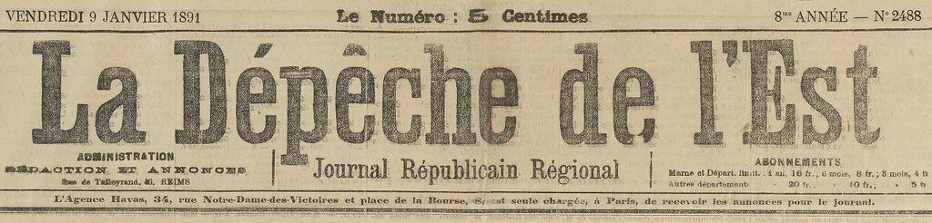 Photo (BnF / Gallica) de : La Dépêche de l'Est. Reims, 1884-1921. ISSN 2125-7604.