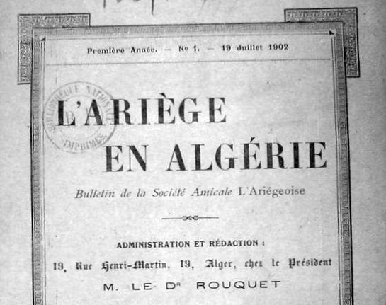 Photo (BnF / Gallica) de : L'Ariège en Algérie. Alger, 1902-1914. ISSN 2170-029X.