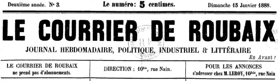 Photo (BnF / Gallica) de : Le Courrier de Roubaix. Roubaix, [1887 ?-1888 ?]. ISSN 2106-1378.