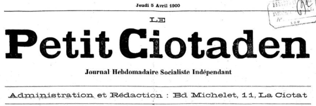 Photo (BnF / Gallica) de : Le Petit Ciotaden. La Ciotat, [1900 ?]. ISSN 2134-0420.