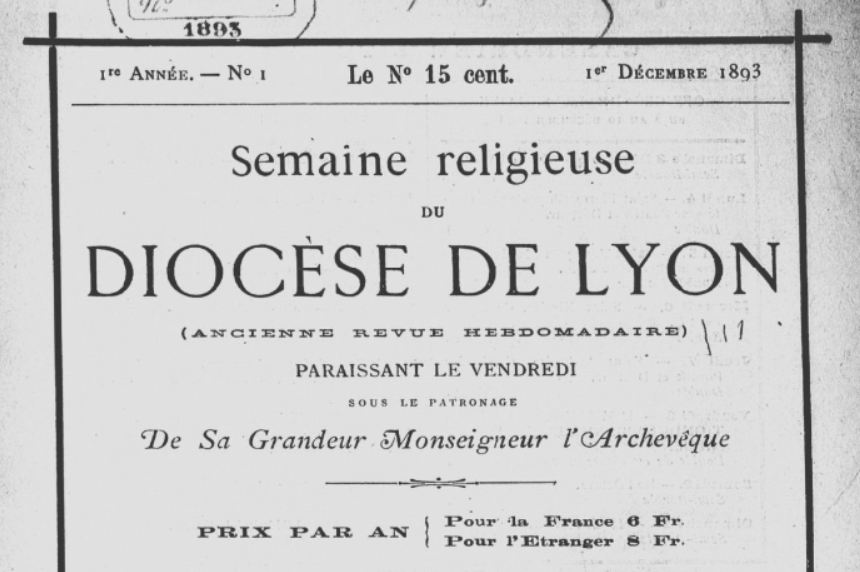Photo (BnF / Gallica) de : Semaine religieuse du diocèse de Lyon. Lyon : Diocèse, 1893-1967. ISSN 0996-3731.