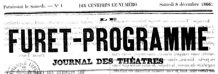 Photo (BnF / Gallica) de : Le Furet-programme. Pau, 1866-[1867 ?]. ISSN 2128-4261.