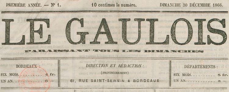 Photo (BnF / Gallica) de : Le Gaulois. Bordeaux, 1866-[1869 ?]. ISSN 2128-508X.