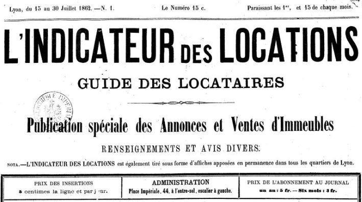 Photo (BnF / Gallica) de : L'Indicateur des locations. Lyon, [1862 ?-1862 ?]. ISSN 2106-1351.
