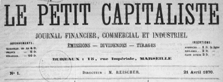 Photo (BnF / Gallica) de : Le Petit capitaliste. Marseille, 1870. ISSN 2417-6184.