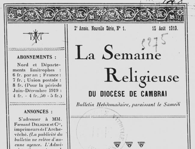 Photo (BnF / Gallica) de : La Semaine religieuse du diocèse de Cambrai. Cambrai, 1919-1940. ISSN 2740-8914.