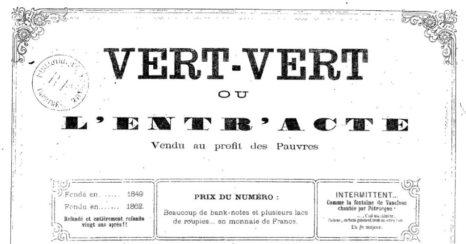 Photo (BnF / Gallica) de : Vert-vert ou l'Entr'acte. Mâcon, [1849 ?-1874 ?]. ISSN 2106-1653.