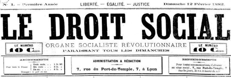 Photo (BnF / Gallica) de : Le Droit social. Lyon, 1882. ISSN 2126-0109.