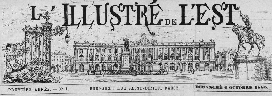 Photo (BnF / Gallica) de : L'Illustré de l'Est. Nancy, 1885-[1886 ?]. ISSN 1960-4661.