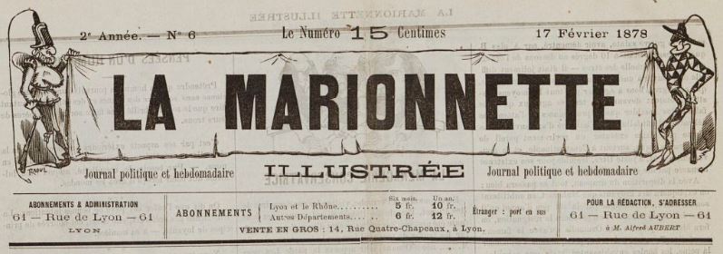 Photo (BnF / Gallica) de : La Marionnette illustrée. Lyon, [1877 ?-1878 ?]. ISSN 2131-8239.