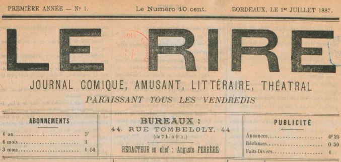 Photo (BnF / Gallica) de : Le Rire. Bordeaux, 1887-1890. ISSN 2137-5577.