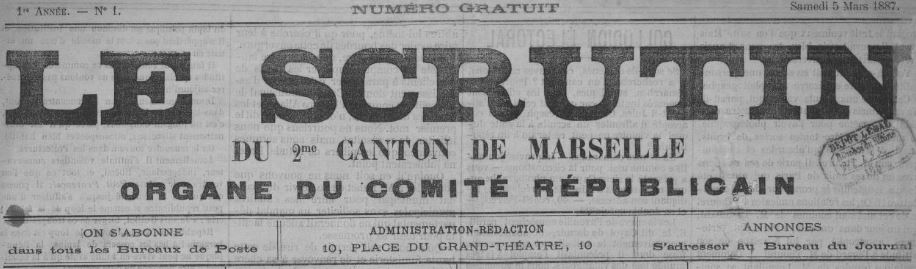 Photo (BnF / Gallica) de : Le Scrutin du 2e canton de Marseille. Marseille, 1887. ISSN 2137-869X.