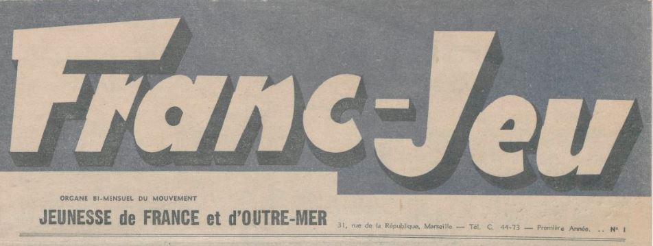 Photo (BnF / Gallica) de : Franc-jeu. Marseille, 1941-1944. ISSN 2025-3397.