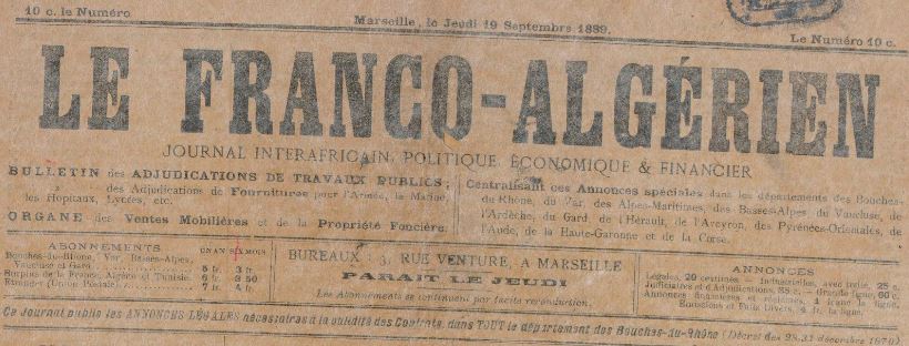 Photo (BnF / Gallica) de : Le Franco-algérien. Marseille, [1889 ?]-1889. ISSN 2128-3184.