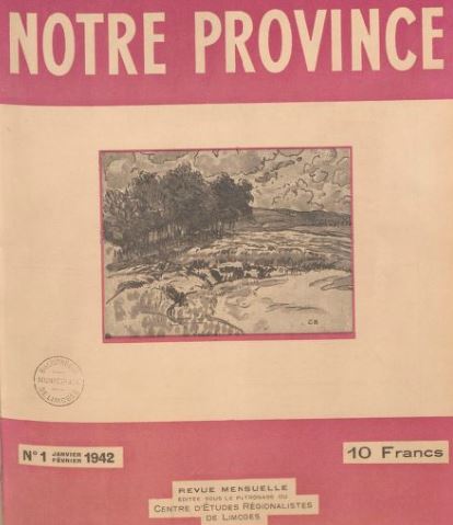 Photo (BnF / Gallica) de : Notre province. Limoges : Impr. de A. Bontemps, 1942-1944. ISSN 2132-9788.