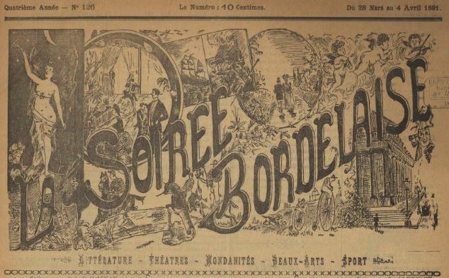 Photo (BnF / Gallica) de : La Soirée bordelaise. Bordeaux, 1888-[1896 ?]. ISSN 2138-2182.