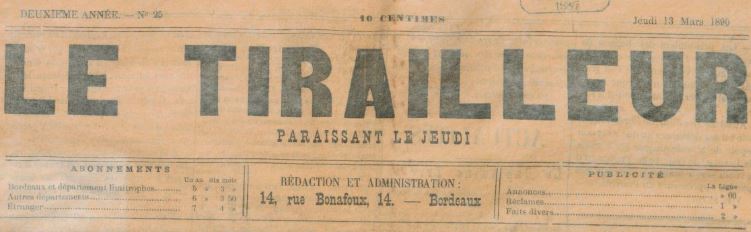 Photo (BnF / Gallica) de : Le Tirailleur. Bordeaux, 1890. ISSN 2138-6404.
