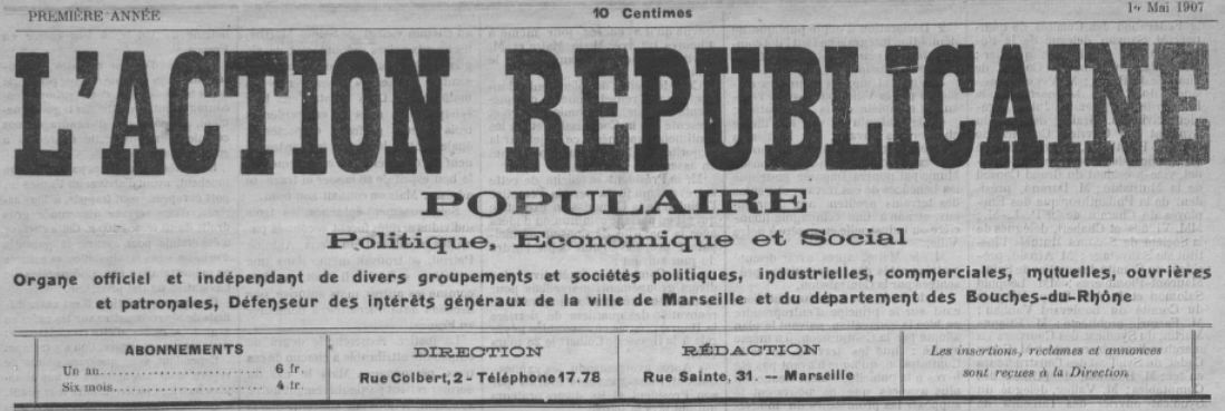 Photo (BnF / Gallica) de : L'Action républicaine populaire. Marseille, 1907-[1922 ?]. ISSN 2120-1943.