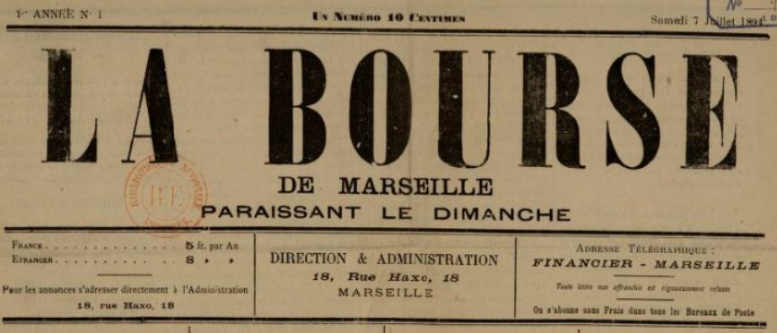 Photo (BnF / Gallica) de : La Bourse de Marseille. Marseille, 1894-[1897 ?]. ISSN 2122-2274.