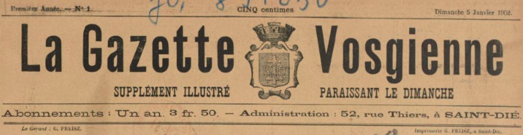 Photo (BnF / Gallica) de : La Gazette vosgienne. Supplément illustré paraissant le dimanche. Saint-Dié, 1902-1911. ISSN 2128-8240.