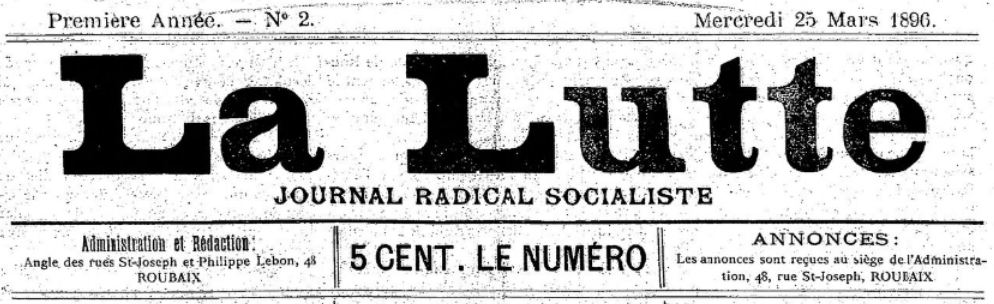 Photo (BnF / Gallica) de : La Lutte. Roubaix, 1896. ISSN 2131-6309.