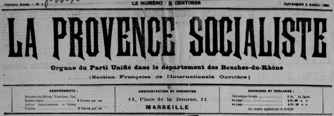 Photo (BnF / Gallica) de : La Provence socialiste. Marseille, 1906. ISSN 2135-636X.