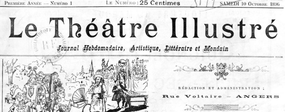 Photo (BnF / Gallica) de : Le Théâtre illustré. Angers, 1896-[1896 ?]. ISSN 2138-620X.