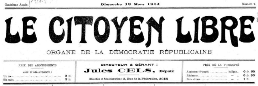 Photo (BnF / Gallica) de : Le Citoyen libre. Agen : Le Citoyen libre, 1910-1959. ISSN 1261-4394.