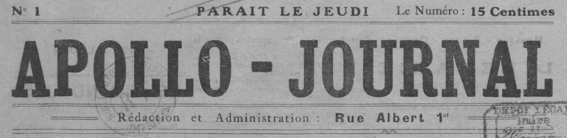 Photo (BnF / Gallica) de : Apollo-journal. Châteauroux, 1921-[1927 ?]. ISSN 1963-5575.