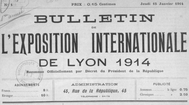Photo (BnF / Gallica) de : Bulletin de l'Exposition internationale de Lyon 1914. Lyon, 1914. ISSN 2122-5052.
