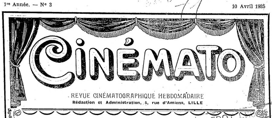 Photo (BnF / Gallica) de : Cinémato. Lille, 1925-[1926 ?]. ISSN 2123-8715.