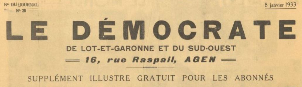 Photo (BnF / Gallica) de : Le Démocrate de Lot-et-Garonne et du Sud-Ouest. Supplément illustré gratuit pour les abonnés. Agen, 1933-[1934 ?]. ISSN 2125-575X.