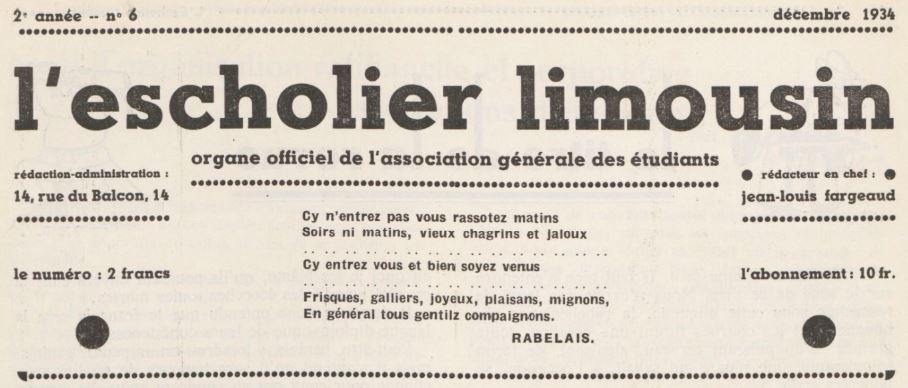 Photo (BnF / Gallica) de : L'Escholier limousin. Limoges : Association générale des étudiants, [1934?]-1965. ISSN 2111-8167.