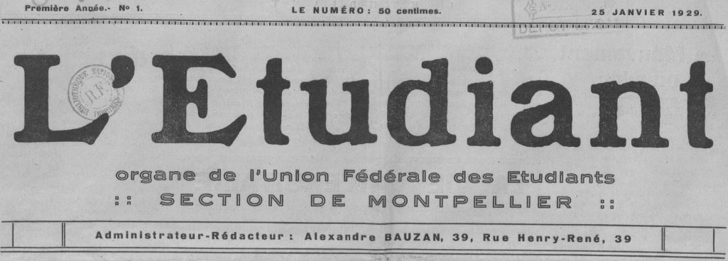 Photo (BnF / Gallica) de : L'Étudiant. Montpellier, 1929. ISSN 2127-5955.