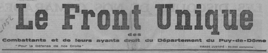 Photo (BnF / Gallica) de : Le Front unique des combattants et de leurs ayants droit du département du Puy-de-Dôme. [S.l.], 1932. ISSN 2128-3915.