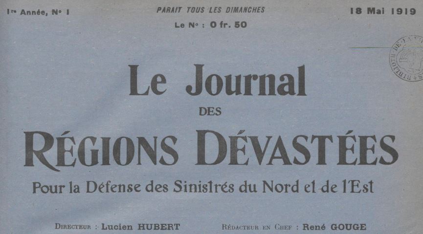 Photo (BnF / Gallica) de : Le Journal des régions dévastées. Paris, 1919-1923. ISSN 2017-3547.