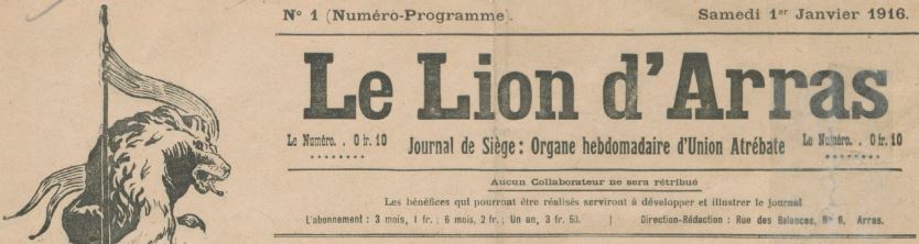 Photo (BnF / Gallica) de : Le Lion d'Arras. Arras, 1916-1919. ISSN 2131-4721.