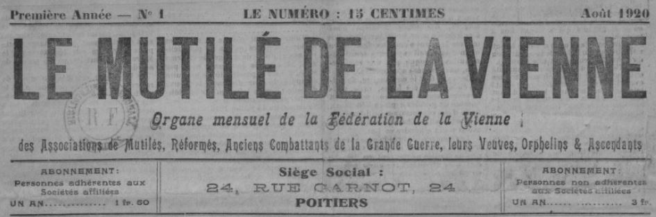 Photo (BnF / Gallica) de : Le Mutilé de la Vienne. Poitiers, 1920-1922. ISSN 2132-6770.
